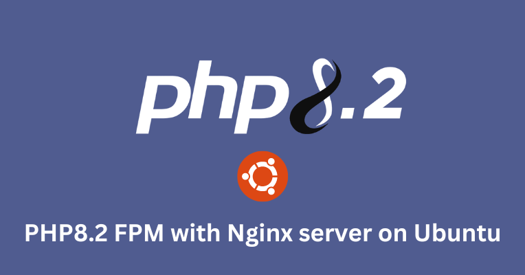 آموزش نصب و کانفیگ PHP 8.2 و Nginx در Ubuntu