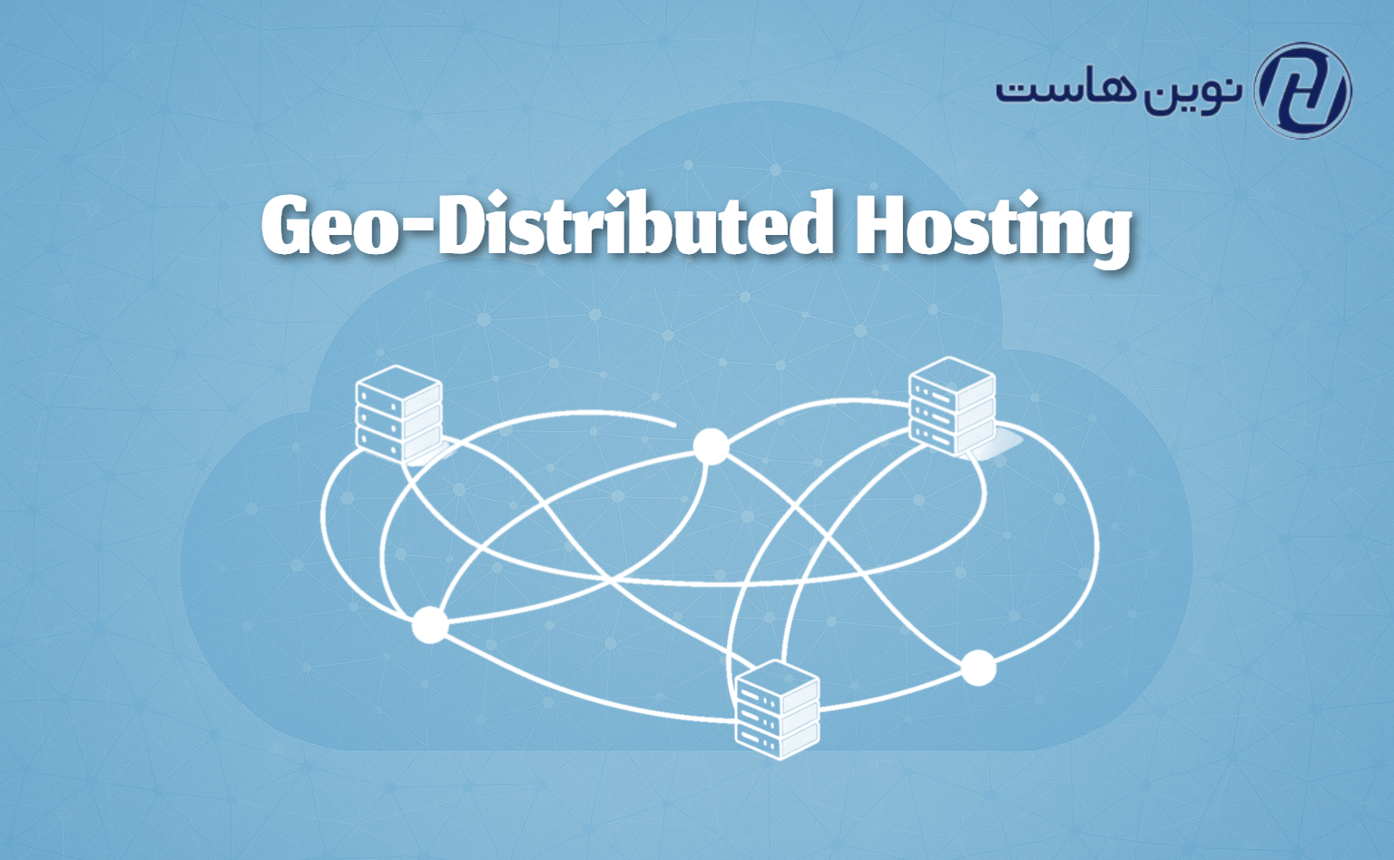 Geo-Distributed Hosting