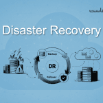 Disaster Recovery چیست و چگونه یک استراتژی واقعی DR طراحی کنیم